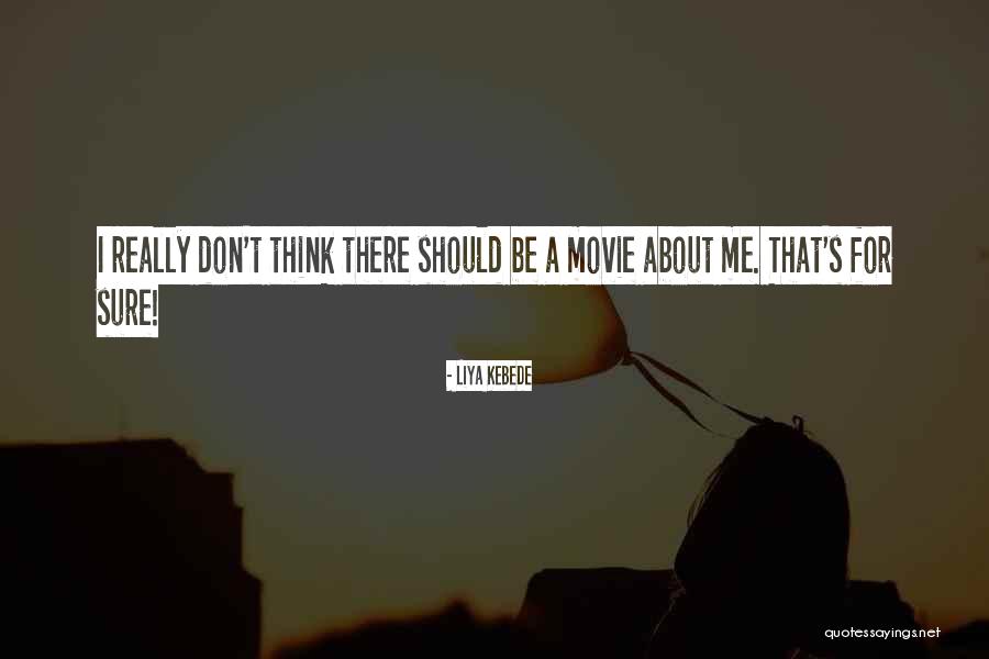 Dowty Quotes By Liya Kebede Dowty Quotes By Liya Kebede