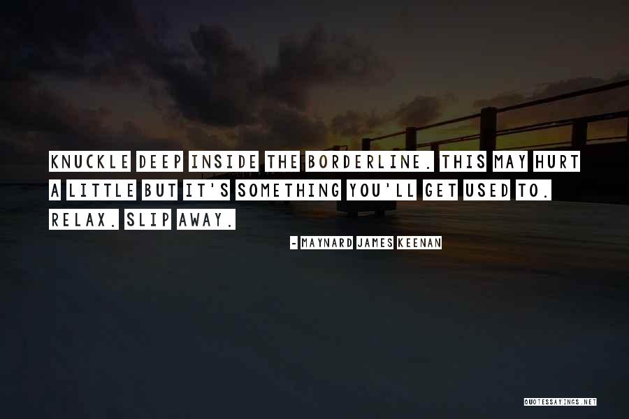Dowzell Swayngim Quotes By Maynard James Keenan Dowzell Swayngim Quotes By Maynard James Keenan