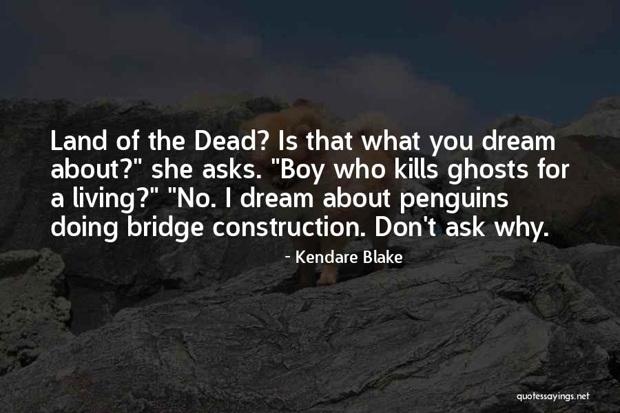 Doxatroza Quotes By Kendare Blake Doxatroza Quotes By Kendare Blake