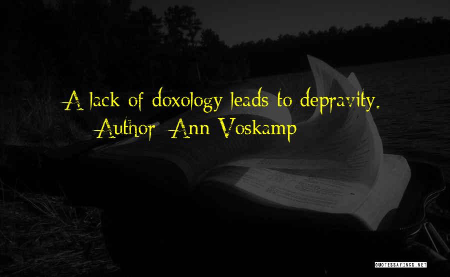 Doxology Quotes By Ann Voskamp