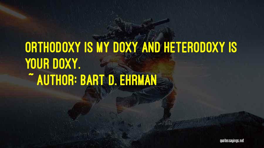 Doxy Quotes By Bart D. Ehrman