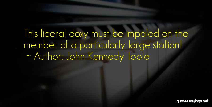 Doxy Quotes By John Kennedy Toole