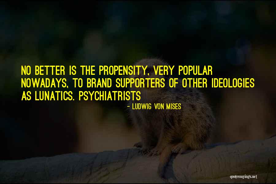 Doyea Photography Quotes By Ludwig Von Mises Doyea Photography Quotes By Ludwig Von Mises