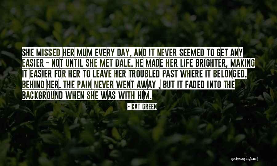 Doyennes Quotes By Kat Green Doyennes Quotes By Kat Green