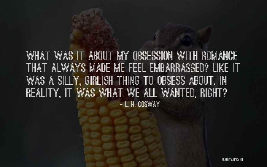Doyuran Quotes By L. H. Cosway Doyuran Quotes By L. H. Cosway