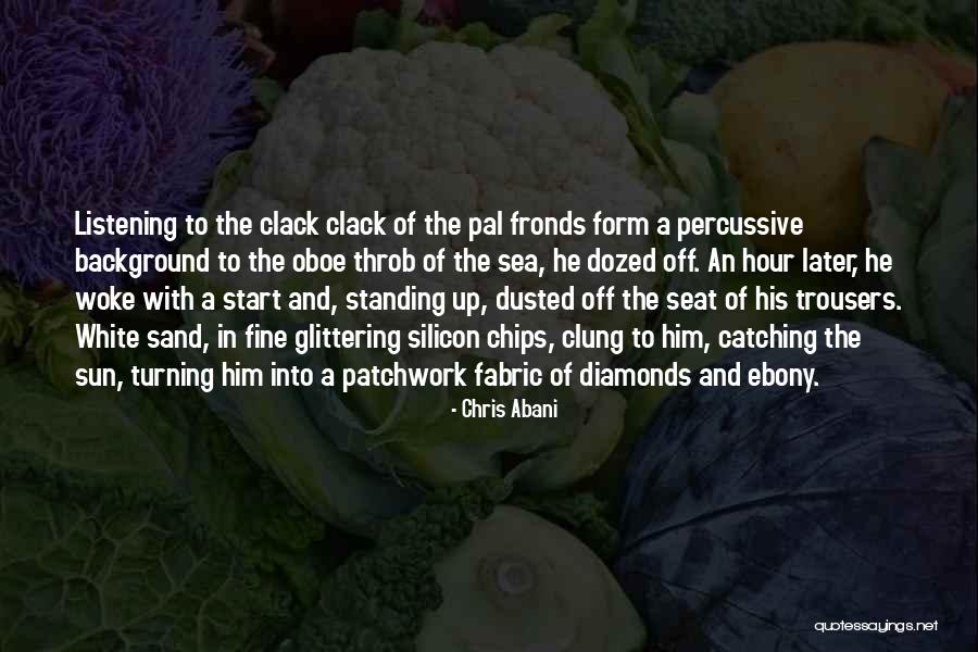 Dozed Off Quotes By Chris Abani Dozed Off Quotes By Chris Abani