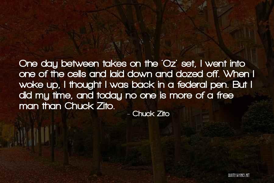 Dozed Off Quotes By Chuck Zito Dozed Off Quotes By Chuck Zito