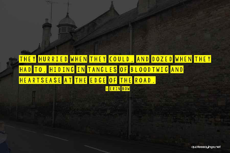 Dozed Off Quotes By Erin Bow Dozed Off Quotes By Erin Bow