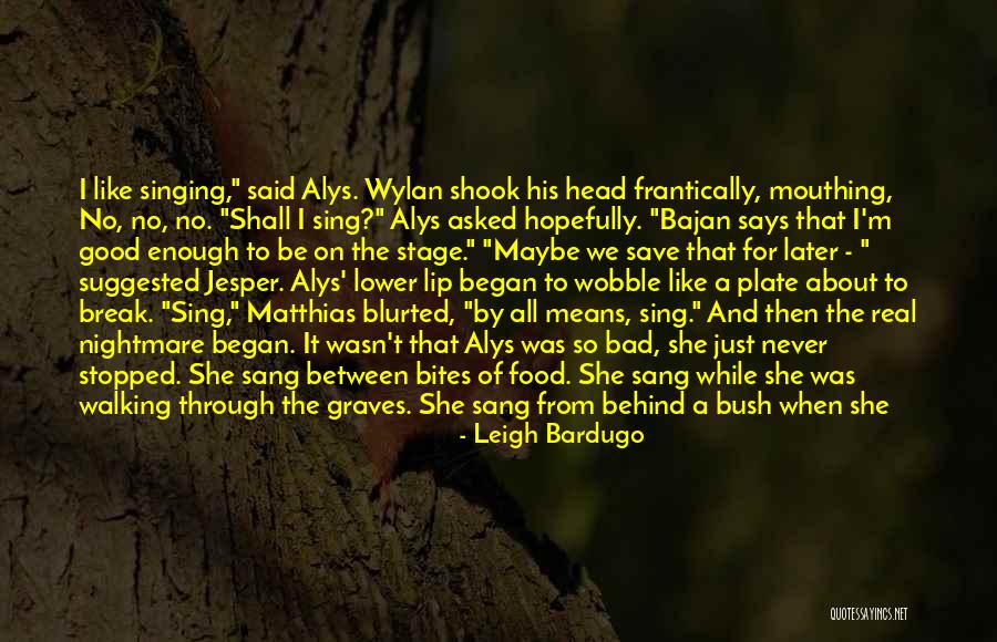 Dozed Off Quotes By Leigh Bardugo Dozed Off Quotes By Leigh Bardugo