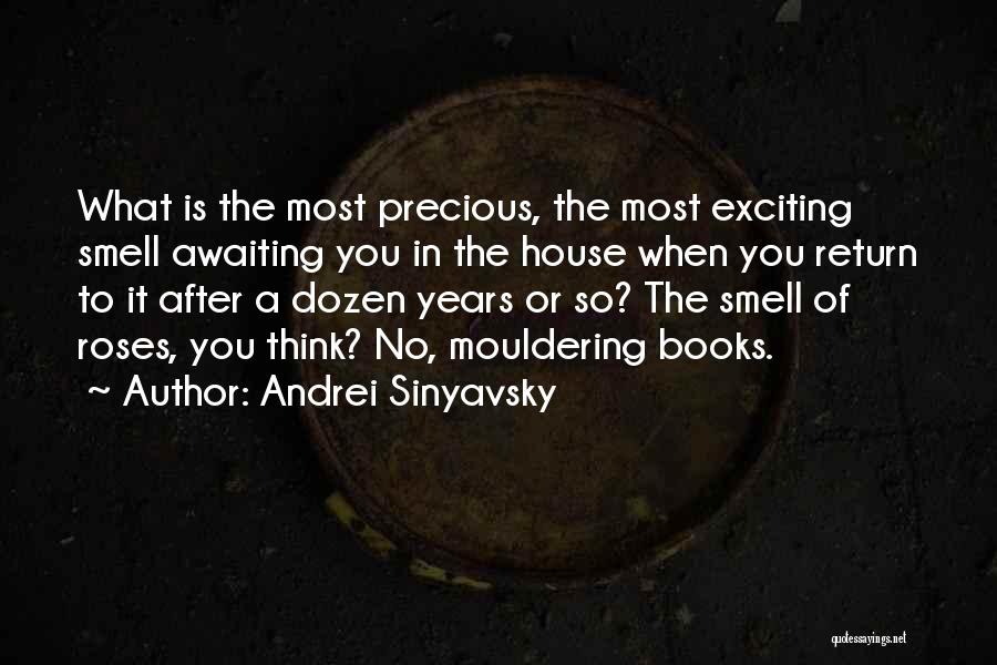 Dozen Roses Quotes By Andrei Sinyavsky