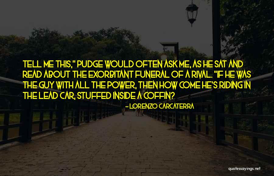 Dozes Quotes By Lorenzo Carcaterra Dozes Quotes By Lorenzo Carcaterra