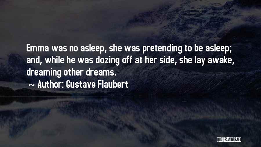 Dozing Off Quotes By Gustave Flaubert