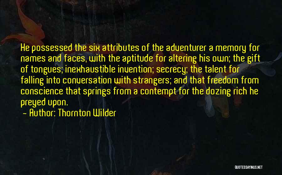 Dozing Off Quotes By Thornton Wilder