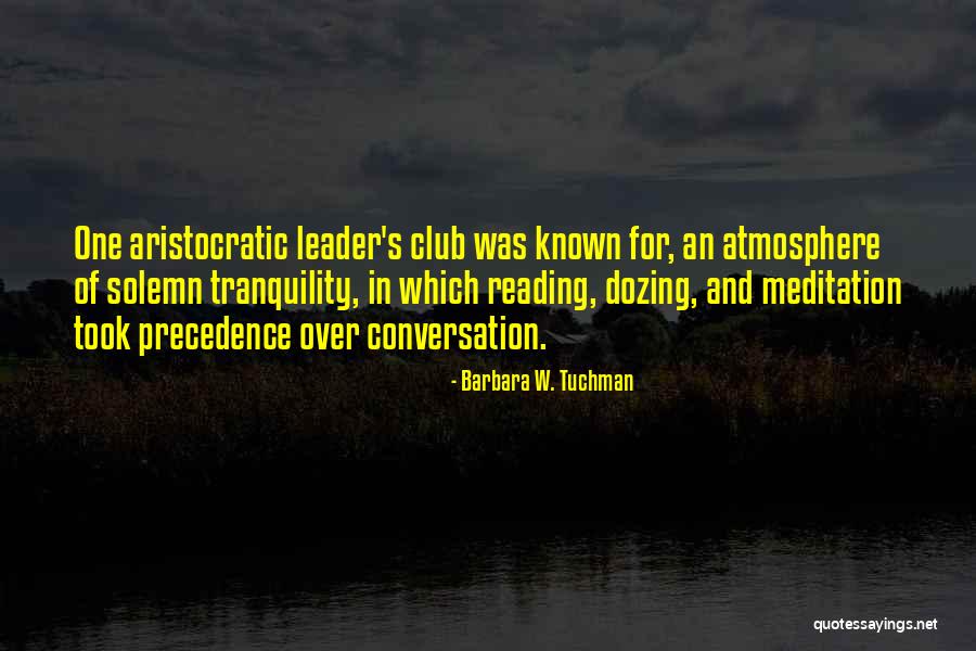 Dozing Quotes By Barbara W. Tuchman Dozing Quotes By Barbara W. Tuchman
