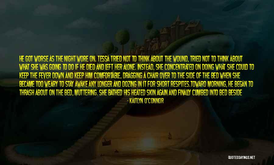 Dozing Quotes By Kaitlyn O'Connor Dozing Quotes By Kaitlyn O'Connor