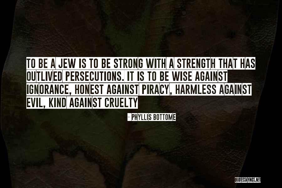 Dozsa Iskola Quotes By Phyllis Bottome Dozsa Iskola Quotes By Phyllis Bottome