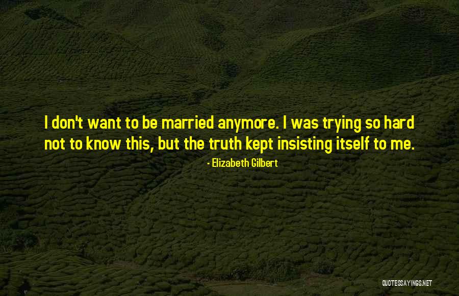 Dpchs Quotes By Elizabeth Gilbert Dpchs Quotes By Elizabeth Gilbert