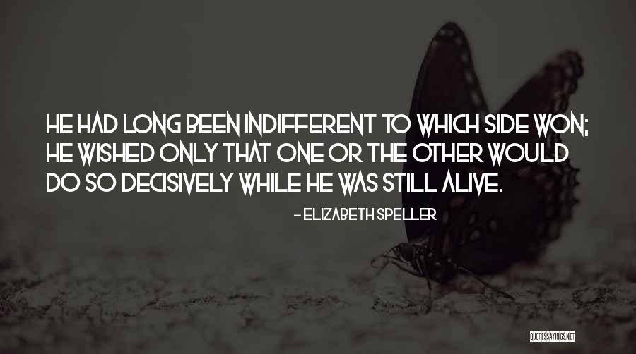 Dpgs Quotes By Elizabeth Speller Dpgs Quotes By Elizabeth Speller