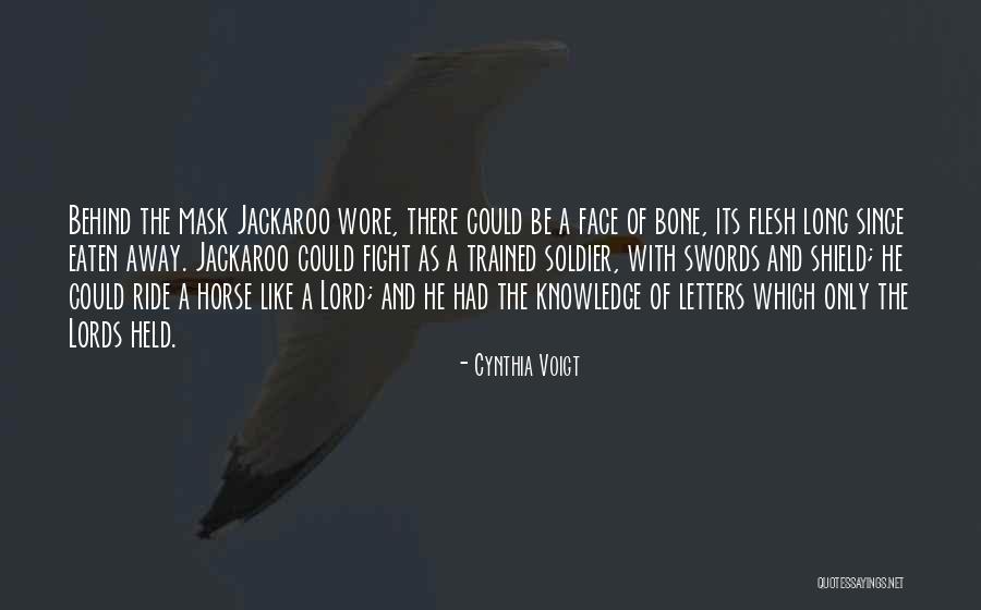 Dqg Aaa Quotes By Cynthia Voigt