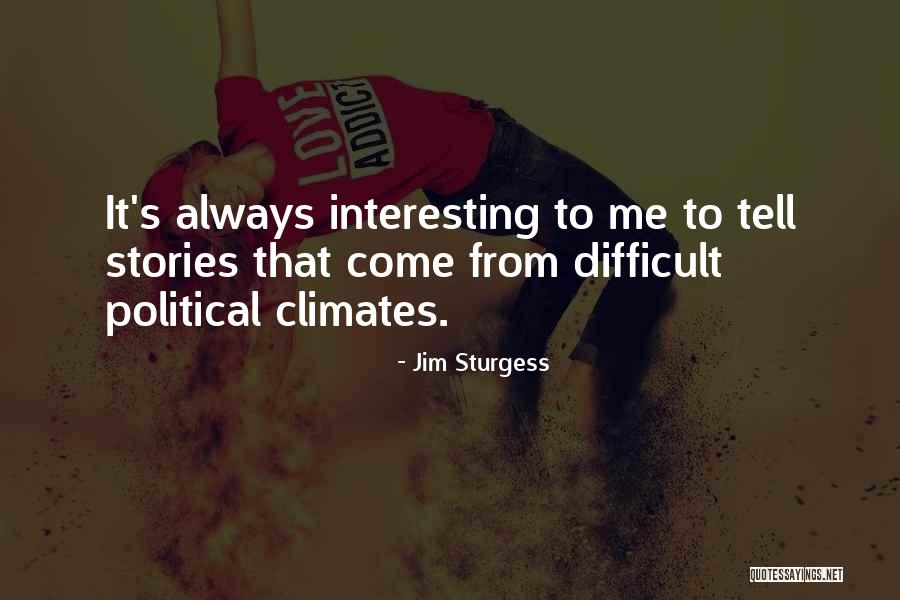 Dqg Gutters Quotes By Jim Sturgess Dqg Gutters Quotes By Jim Sturgess