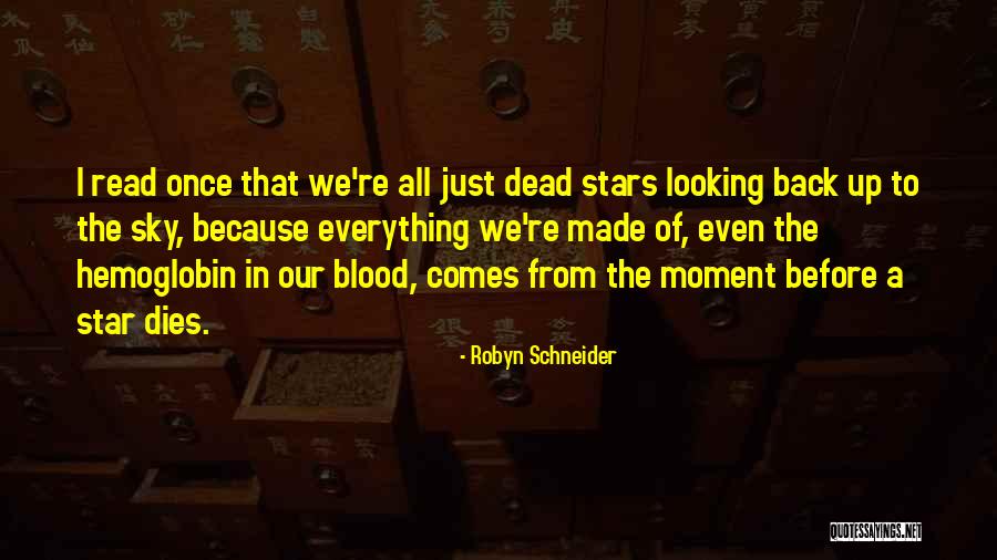 Dqge Quotes By Robyn Schneider Dqge Quotes By Robyn Schneider