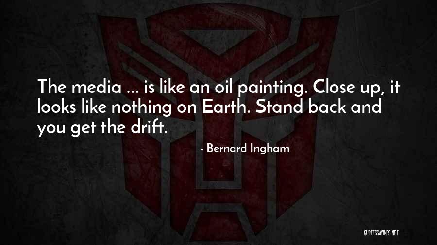 Dqgusac Quotes By Bernard Ingham Dqgusac Quotes By Bernard Ingham