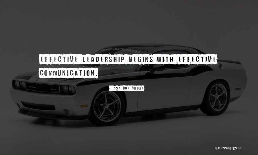Dr Asa Don Brown Quotes By Asa Don Brown Dr Asa Don Brown Quotes By Asa Don Brown
