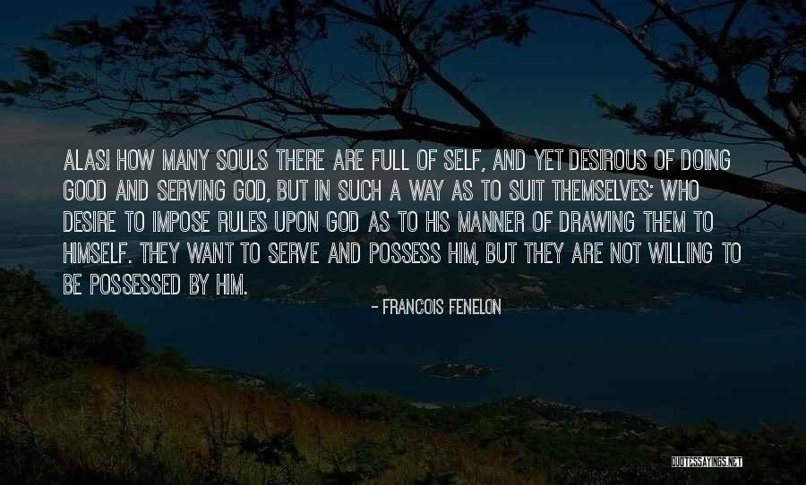 Dr Aziz Bold Quotes By Francois Fenelon Dr Aziz Bold Quotes By Francois Fenelon
