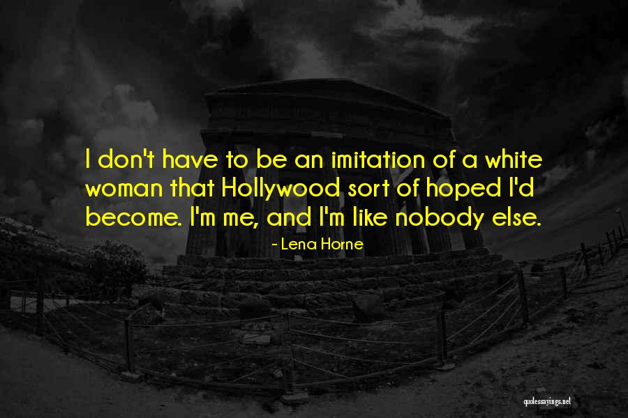 Dr Azumi Fujita Quotes By Lena Horne Dr Azumi Fujita Quotes By Lena Horne