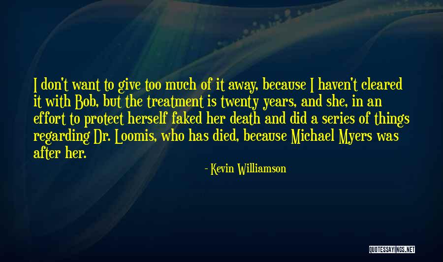 Dr Bob Quotes By Kevin Williamson Dr Bob Quotes By Kevin Williamson