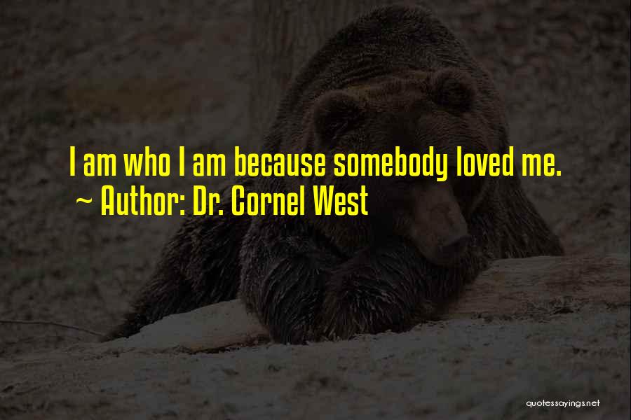 Dr. Cornel West Quotes 127879