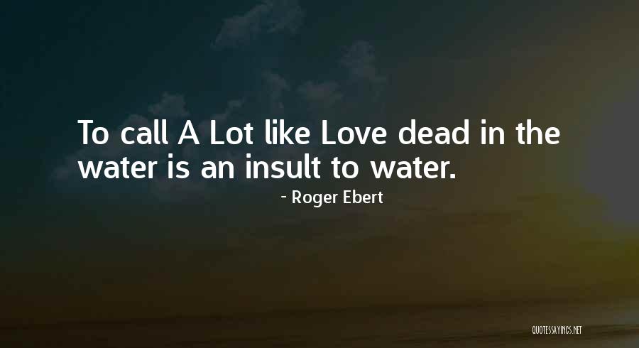 Dr Cuddy Quotes By Roger Ebert Dr Cuddy Quotes By Roger Ebert