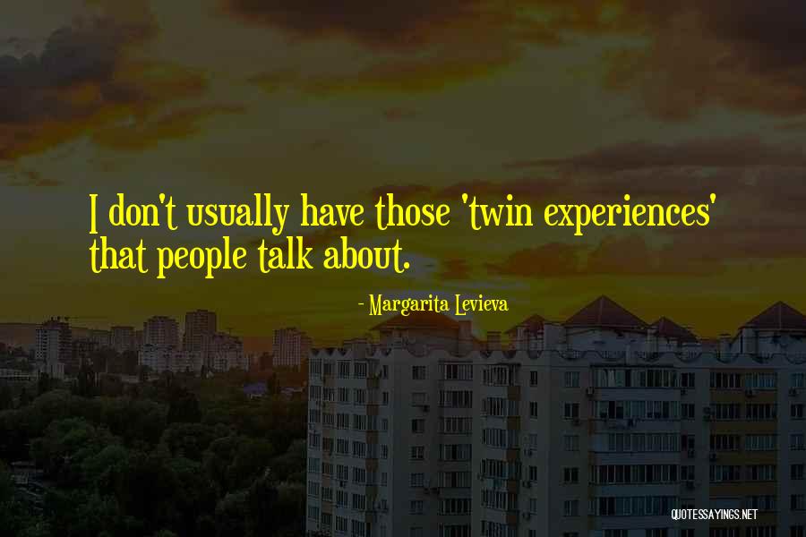 Dr Feelgood Quotes By Margarita Levieva Dr Feelgood Quotes By Margarita Levieva
