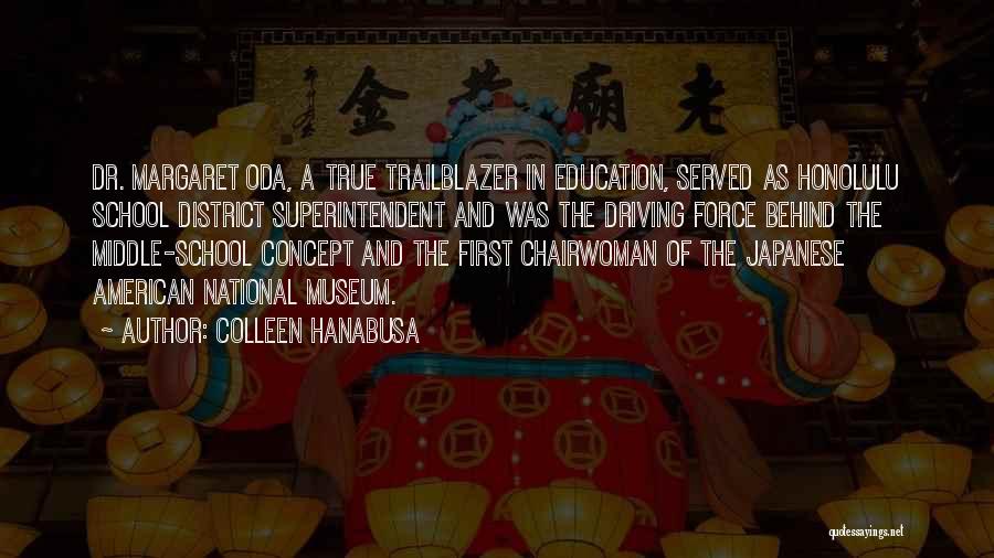 Dr First Quotes By Colleen Hanabusa