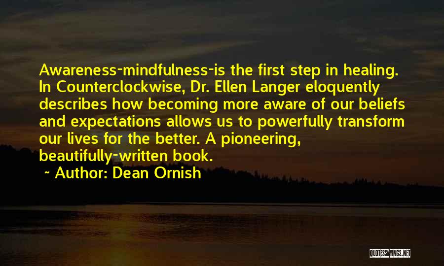 Dr First Quotes By Dean Ornish