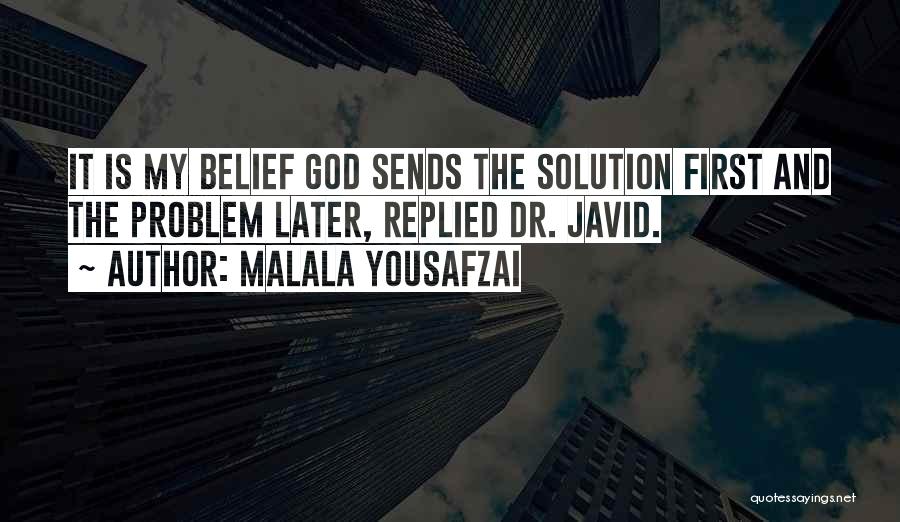 Dr First Quotes By Malala Yousafzai