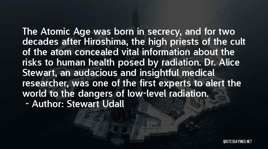 Dr First Quotes By Stewart Udall