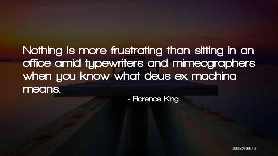 Dr. Frances Cress Welsing Quotes By Florence King Dr. Frances Cress Welsing Quotes By Florence King