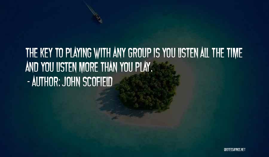 Dr Gero Albs Quotes By John Scofield