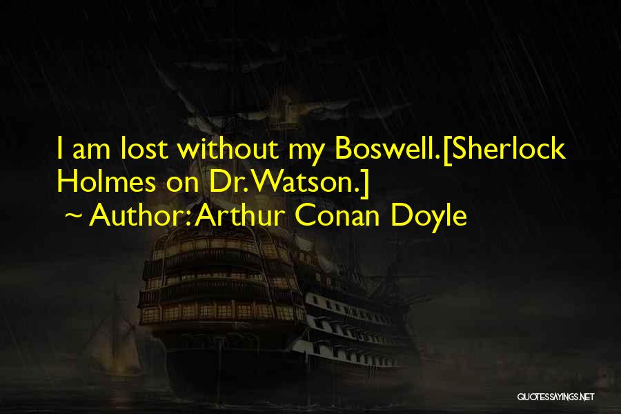 Dr H H Holmes Quotes By Arthur Conan Doyle