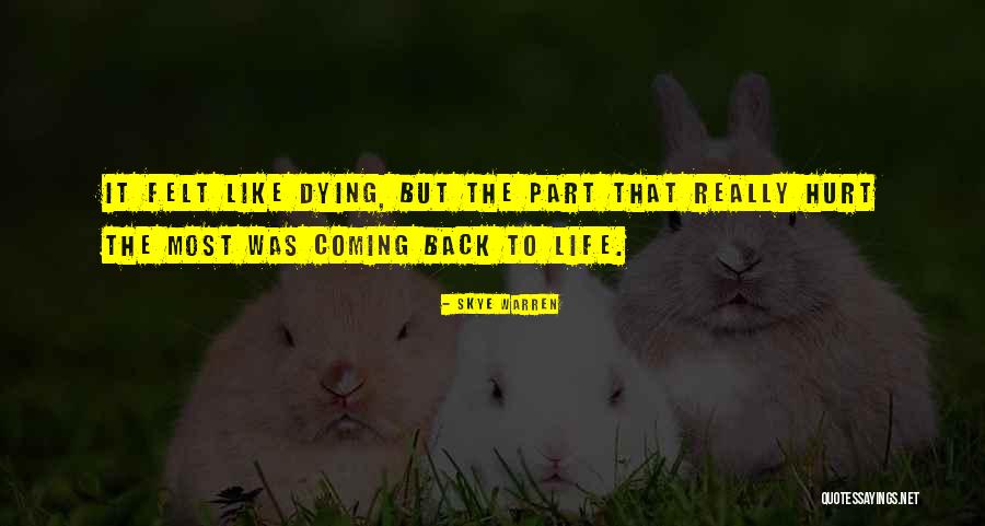Dr Ida Rolf Quotes By Skye Warren Dr Ida Rolf Quotes By Skye Warren