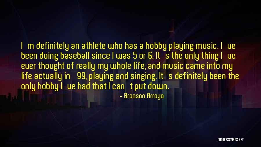 Dr Insano Quotes By Bronson Arroyo Dr Insano Quotes By Bronson Arroyo