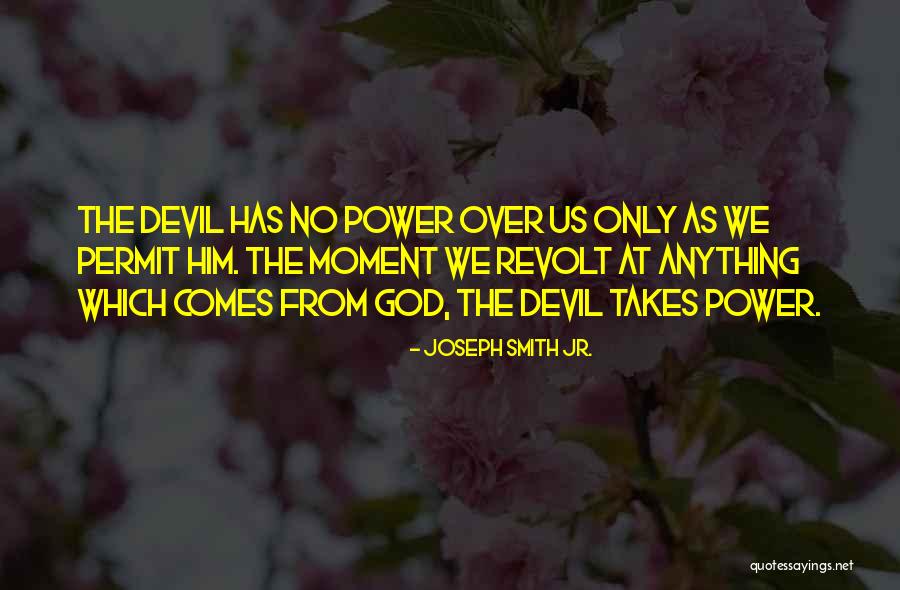 Dr Joel Goran Quotes By Joseph Smith Jr. Dr Joel Goran Quotes By Joseph Smith Jr.