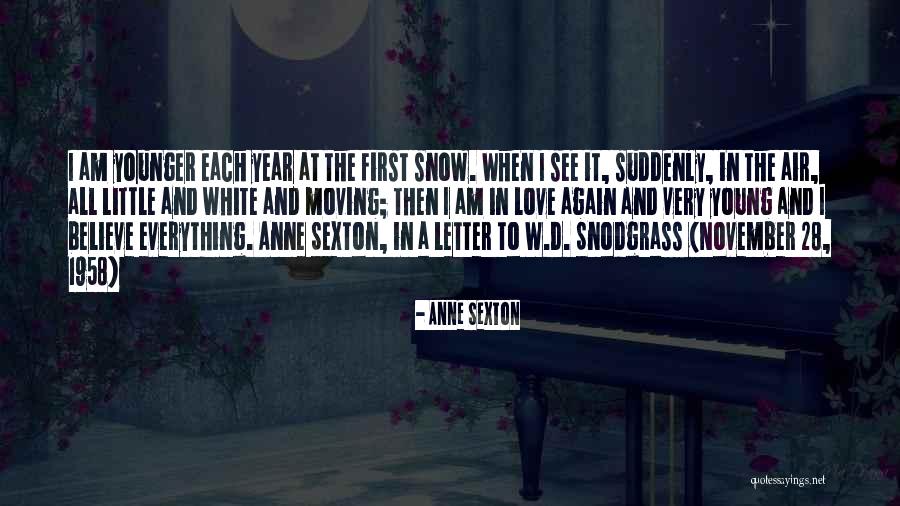Dr. John Ratey Quotes By Anne Sexton