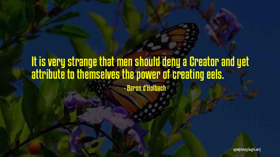 Dr Jolley Quotes By Baron D'Holbach Dr Jolley Quotes By Baron D'Holbach