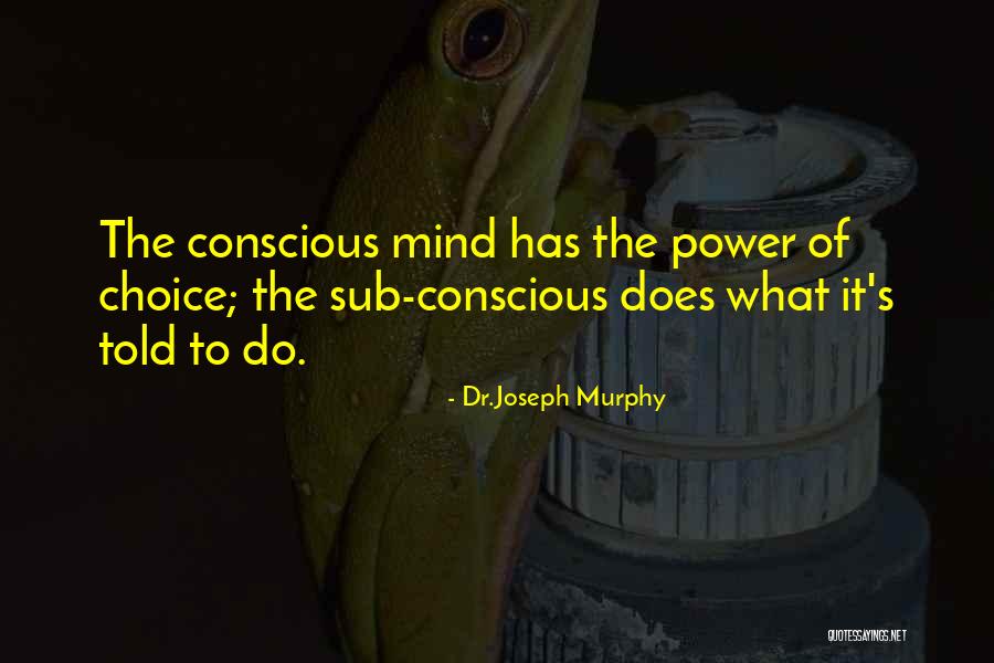 Dr.Joseph Murphy Quotes 1656978