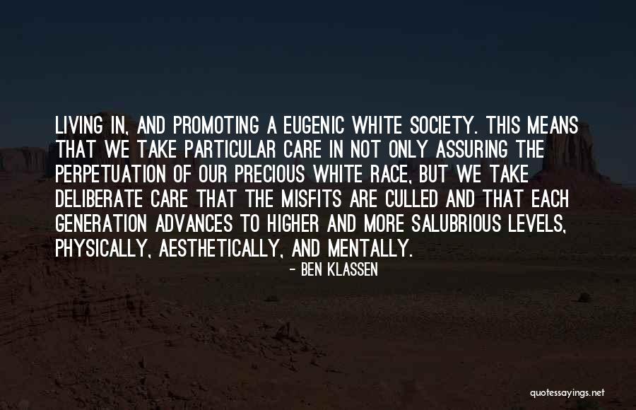 Dr King And Neighborhoods Quotes By Ben Klassen Dr King And Neighborhoods Quotes By Ben Klassen