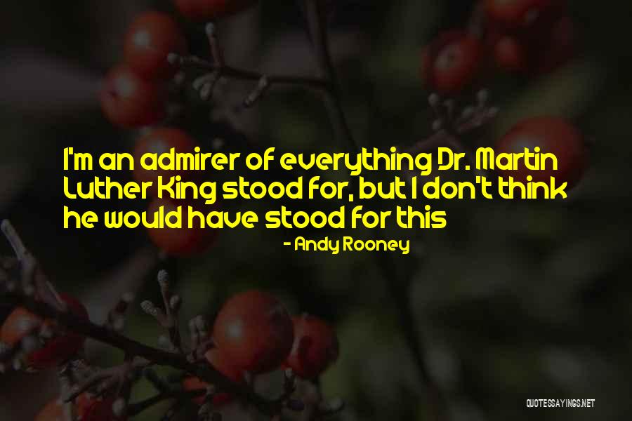 Dr King Quotes By Andy Rooney Dr King Quotes By Andy Rooney