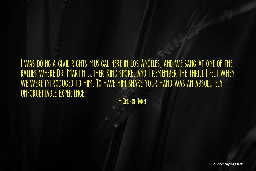 Dr King Quotes By George Takei Dr King Quotes By George Takei