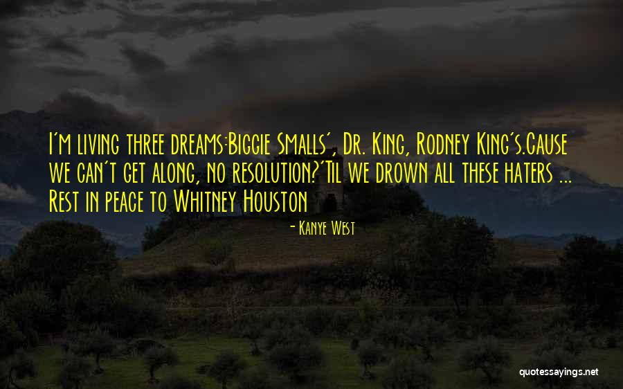 Dr King Quotes By Kanye West Dr King Quotes By Kanye West